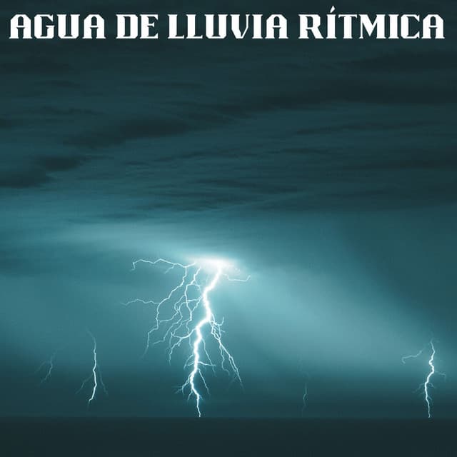Agua De Lluvia Rítmica - Grabadora Lluvia