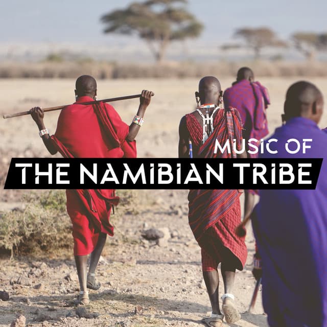 Music of the Namibian Tribe - Mila Ray