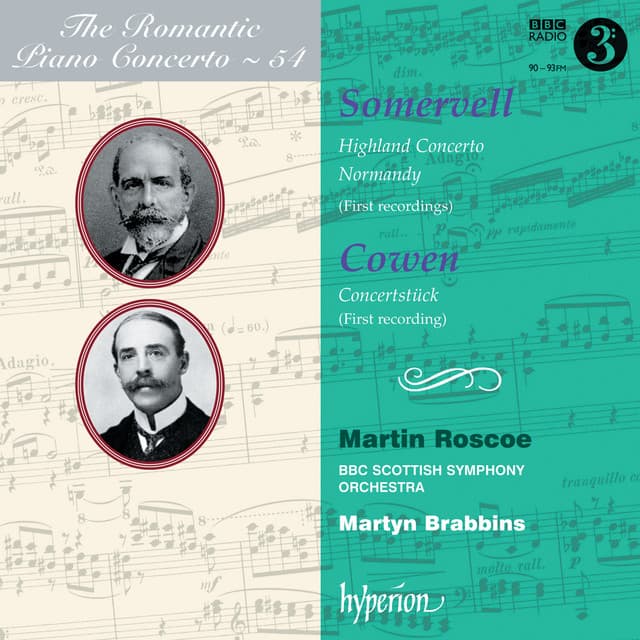 Somervell: Highland Concerto – Cowen: Concertstück - Arthur Somervell