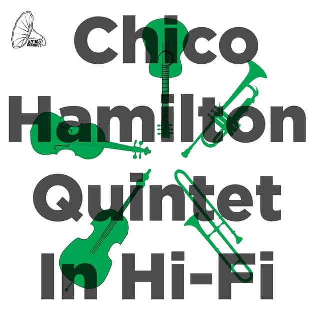 In Hi-Fi - Chico Hamilton Quintet