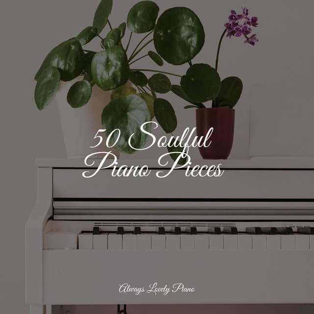 50 Calming Sounds for Peace & Relaxation - Gentle Piano Music