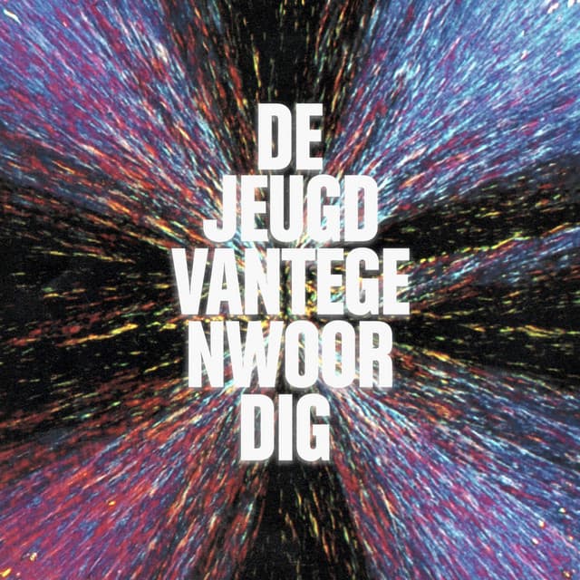"Ja, natúúrlijk!" - De Jeugd Van Tegenwoordig