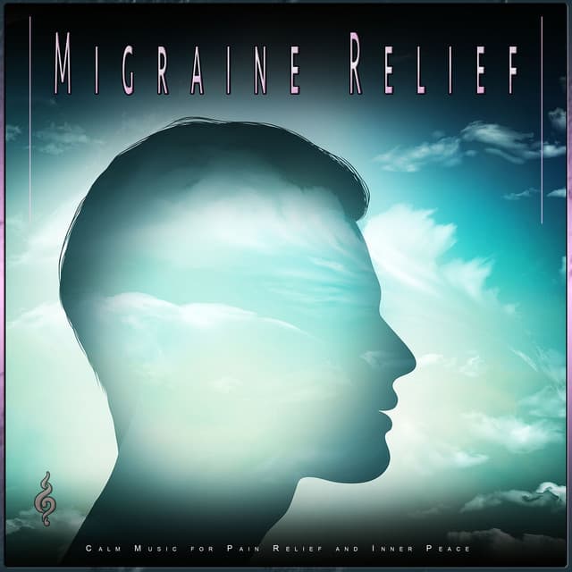 Migraine Relief: Calm Music for Pain Relief and Inner Peace - Stress Relief Experience