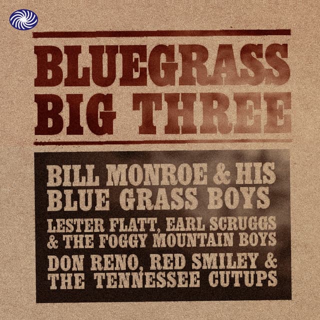 Bluegrass Big Three Vol. 2 - Lester Flatt