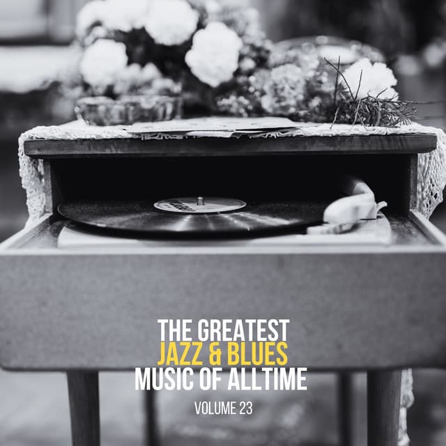 The Greatest Jazz & Blues Music of Alltime, Vol. 23 - Wilbur Harden