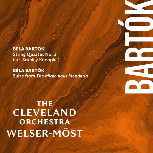 Bartók: String Quartet No. 3 & Suite from The Miraculous Mandarin - Béla Bartók
