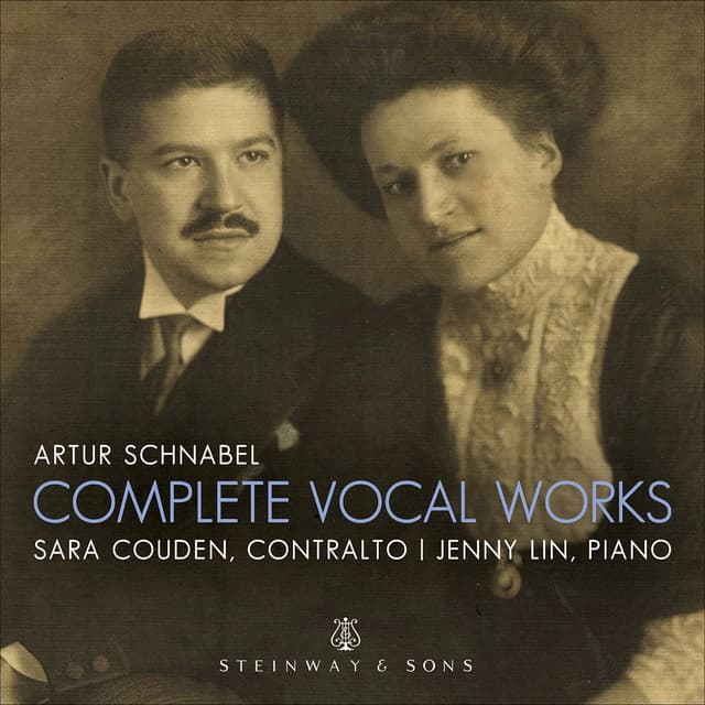 Artur Schnabel: Complete Vocal Works - Artur Schnabel
