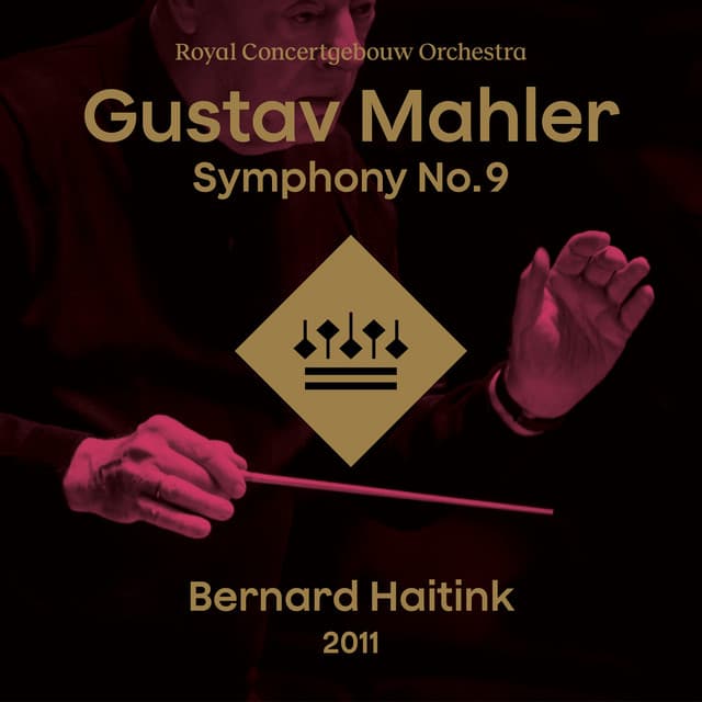 Mahler: Symphony No. 9 in D Major - Gustav Mahler