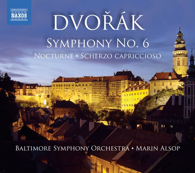 Dvorak: Symphony No. 6 - Nocturne - Scherzo capriccioso - Antonín Dvořák