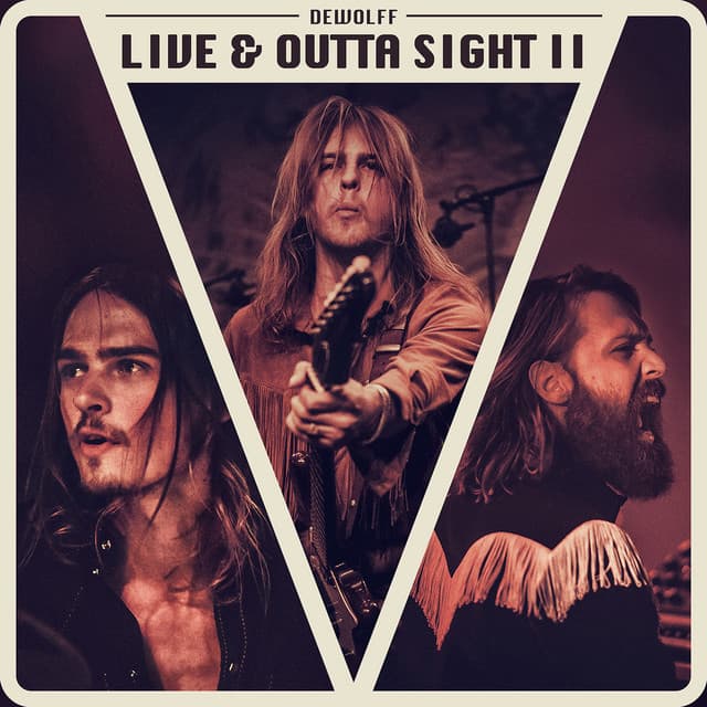 Live & Outta Sight II - DeWolff