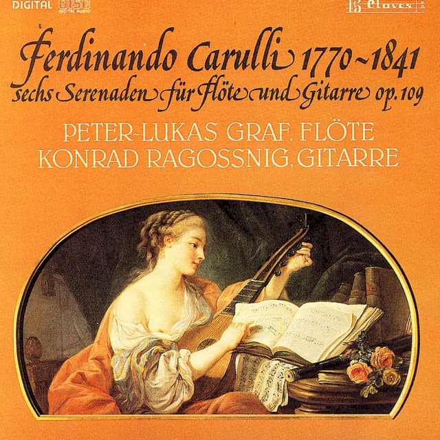 Ferdinando Carulli/ Sechs Serenaden Fur Flote Und Gitarre Op. 109 - Peter-Lukas Graf