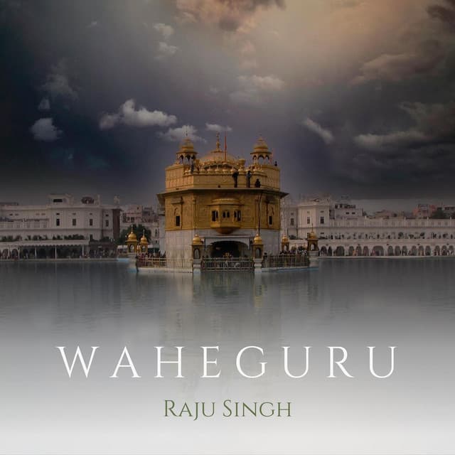 Waheguru - Raju Singh