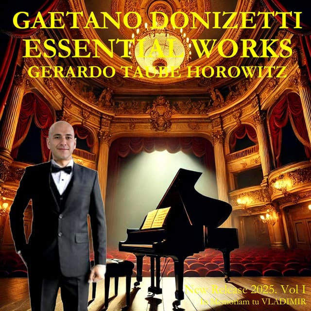Gaetano Donizetti-Essential Works, Vol. I - Gaetano Donizetti