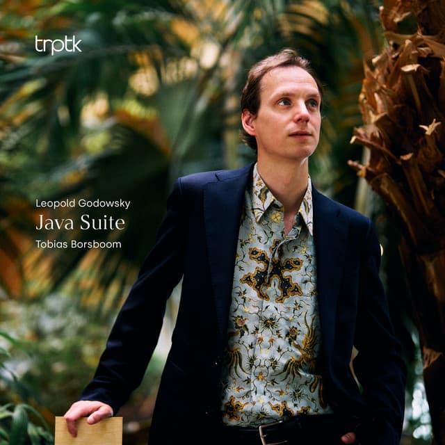 Godowsky: Java Suite - Leopold Godowsky