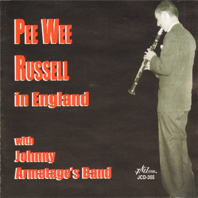 Pee Wee Russell in England - Pee Wee Russell