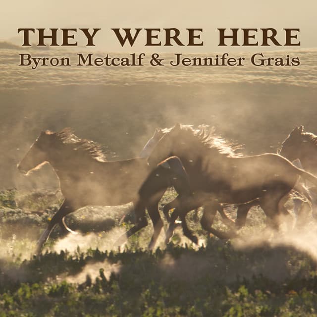 They Were Here - Byron Metcalf
