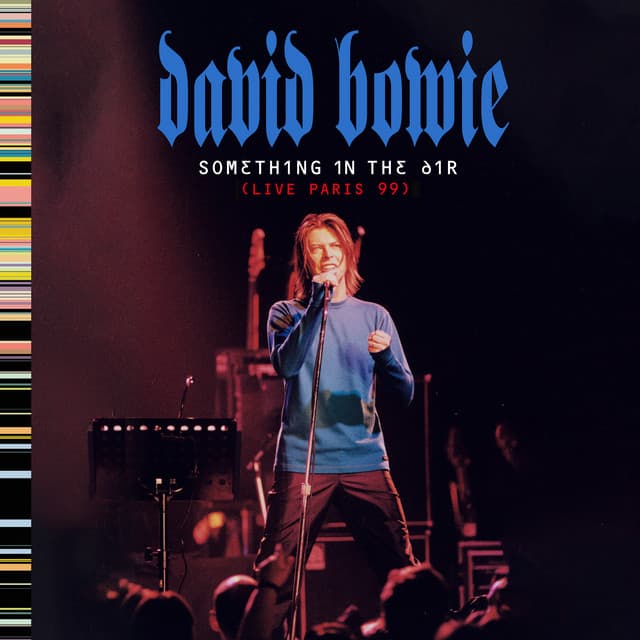 Something In The Air - David Bowie