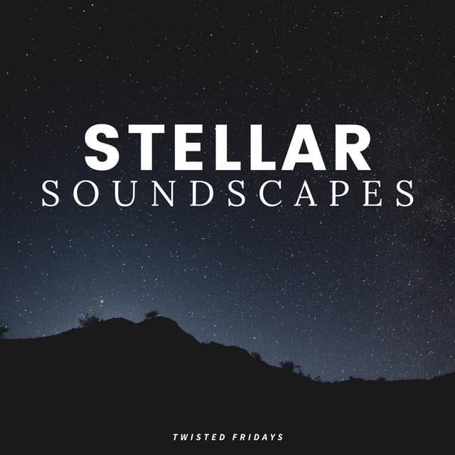 Stellar Soundscapes - Ambient Sample Library