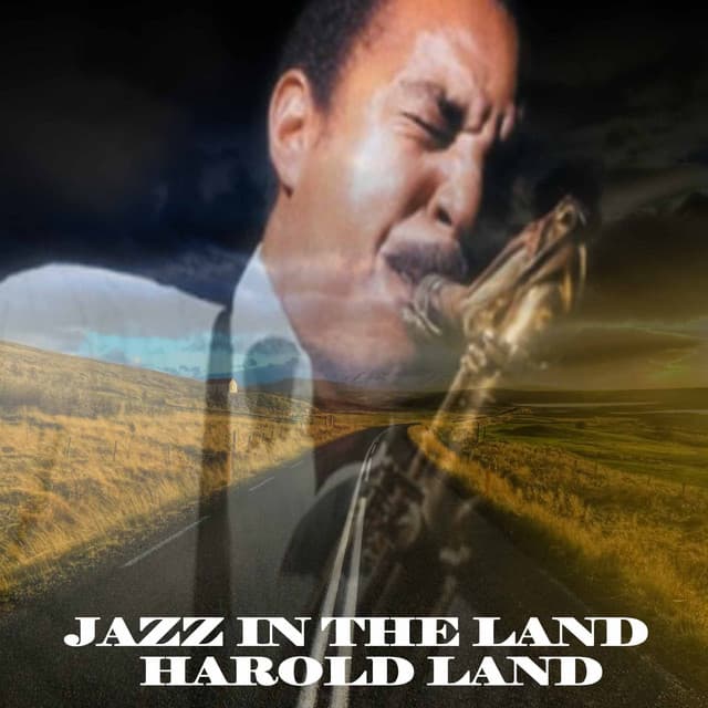 Harold Land: Jazz In The Land - Harold Land