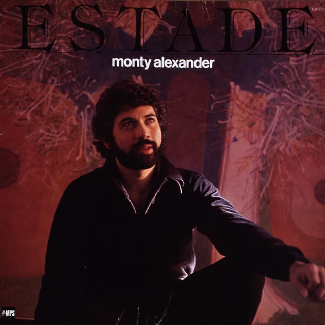Estade - Monty Alexander
