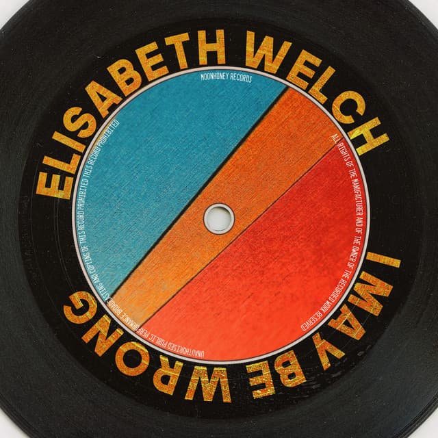 I May Be Wrong - Elisabeth Welch