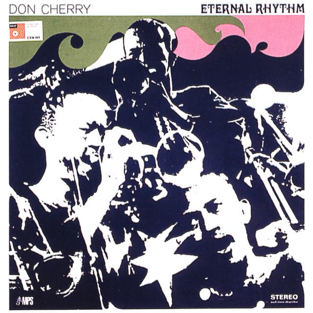 Eternal Rhythm - Don Cherry