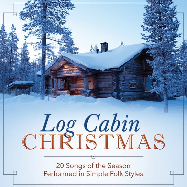 A Log Cabin Christmas - The London Fox Players