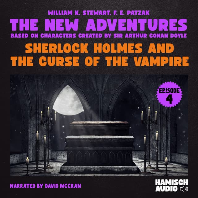 Sherlock Holmes and the Curse of the Vampire - The New Adventures of Sherlock Holmes