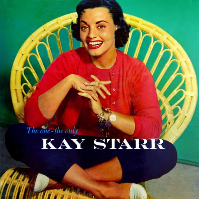 The One - The Only - Kay Starr