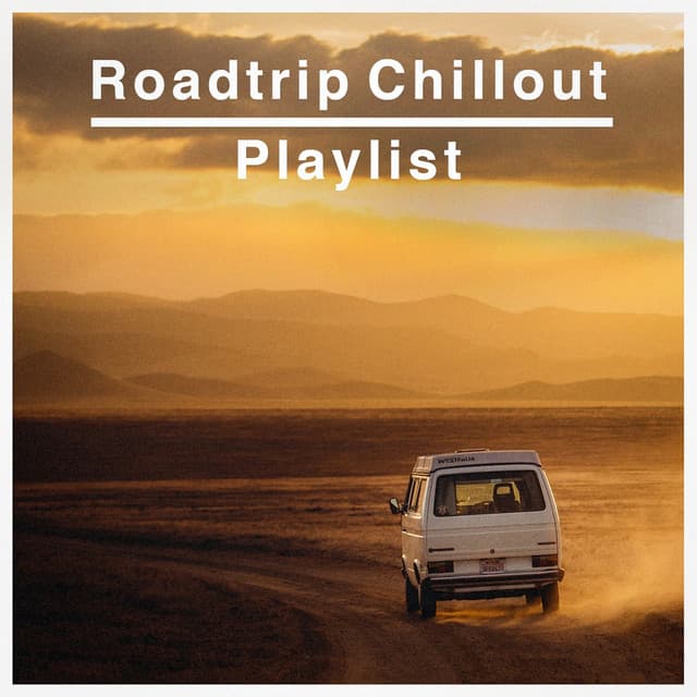 Roadtrip Chillout Playlist - Café Chillout Music Club