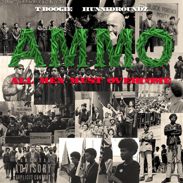 Ammo: All Men Must Overcome - T. Boogie