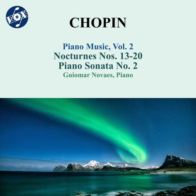 Chopin: Nocturnes Nos. 13-20 & Piano Sonata No. 2 - Frédéric Chopin