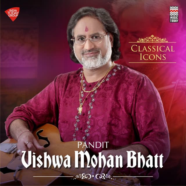 Classical Icons - Pandit Vishwa Mohan Bhatt - Vishwa Mohan Bhatt