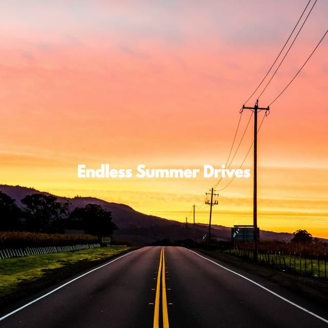 Endless Summer Drives - Jazz Suave