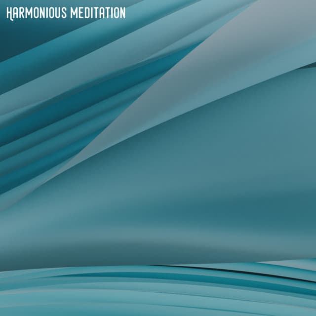 Harmonious Meditation - Harmonious and Peaceful Mantra