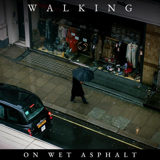 Walking on Wet Asphalt - Rain FX