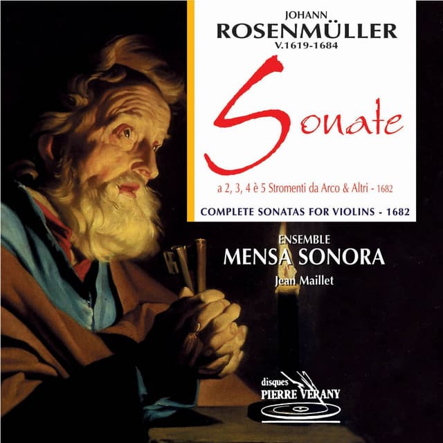 Rosenmuller : Sonate a 2, 3,4 e 5 stromenti da arco & altri - Johann Rosenmüller