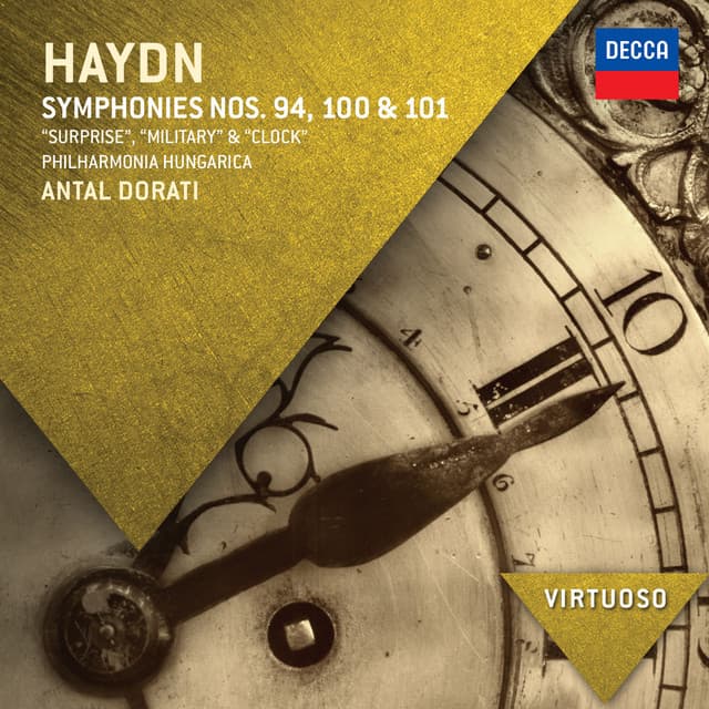 Haydn: Symphonies Nos. 94, 100 & 101 "Surprise", "Military" & "Clock" - Joseph Haydn