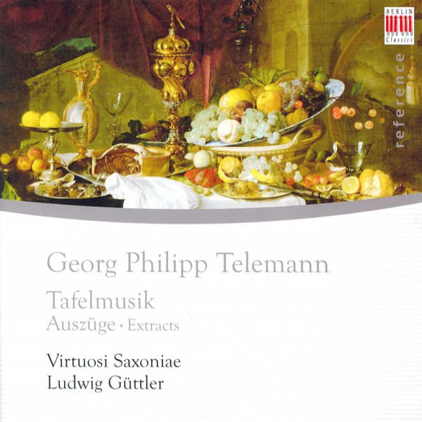 Gerorg Philipp Telemann: Musique de table - Georg Philipp Telemann