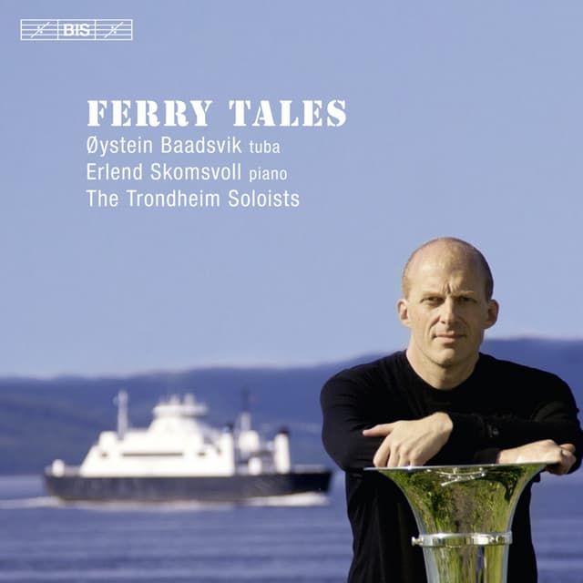 Ferry Tales - Øystein Baadsvik