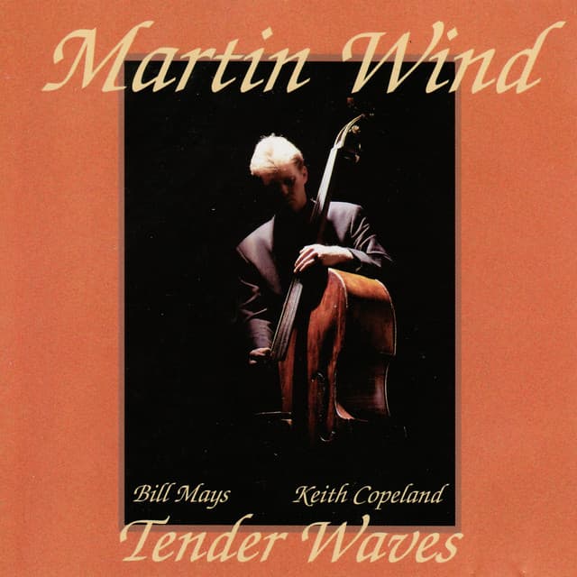 Tender Waves - Martin Wind