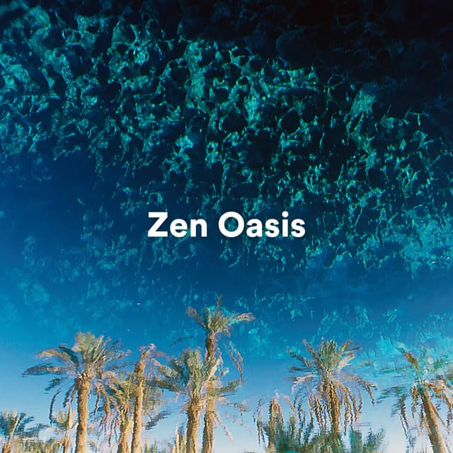 Zen Oasis: Soothing Ambient Tracks for Relaxation and Meditation - Entspannungsmusik