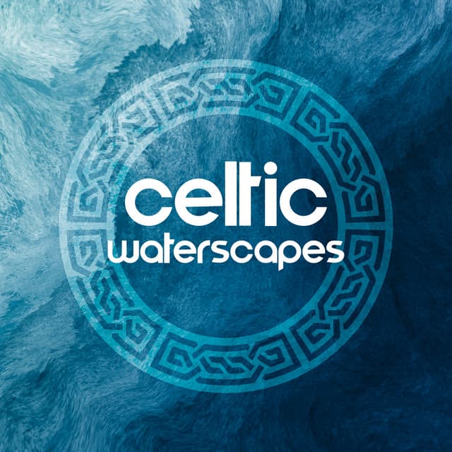 Celtic Waterscapes - Alena Man