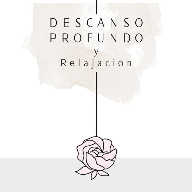 Descanso Profundo y Relajación - Andrés Santino