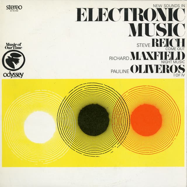New Sounds In Electronic Music - Steve Reich
