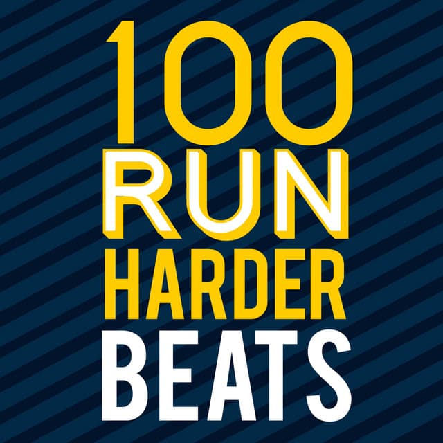 100 Run Harder Beats - Running Music Academy