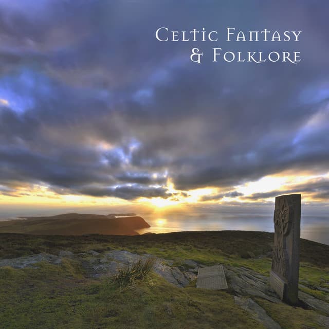 Celtic Fantasy & Folklore: Relaxing Celtic Music with Soothing Voice of Nature - Celtic Spirituality