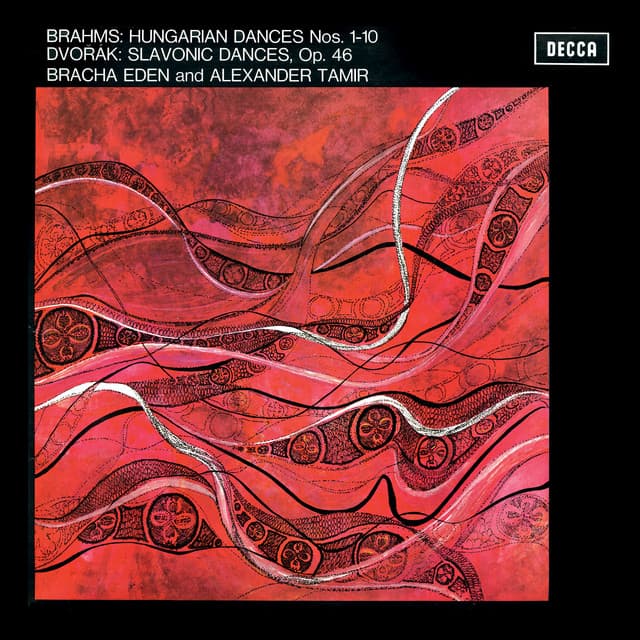 Brahms: Hungarian Dances Nos. 1-10; Dvorák: Slavonic Dances, Op. 46 - Bracha Eden