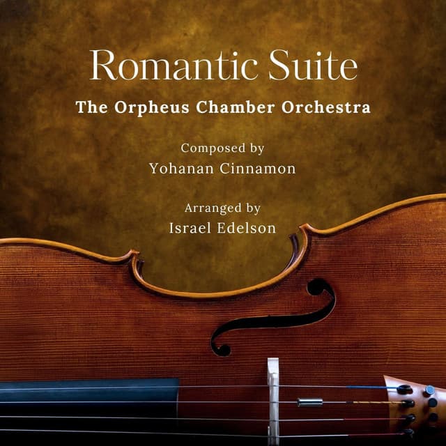 Romantic Suite - Yohanan Cinnamon