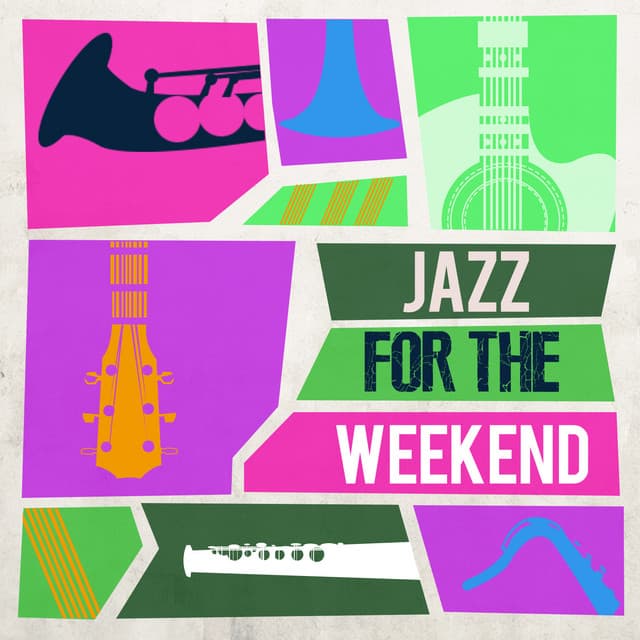 Jazz for the Weekend - Jazz Club